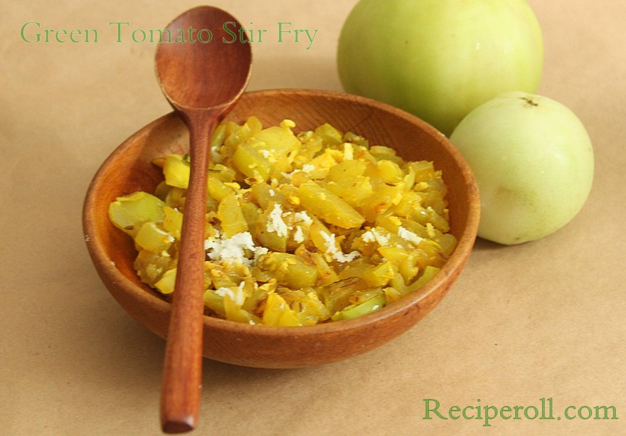Pacha Thakkali Thoran Green Tomato Stir Fry