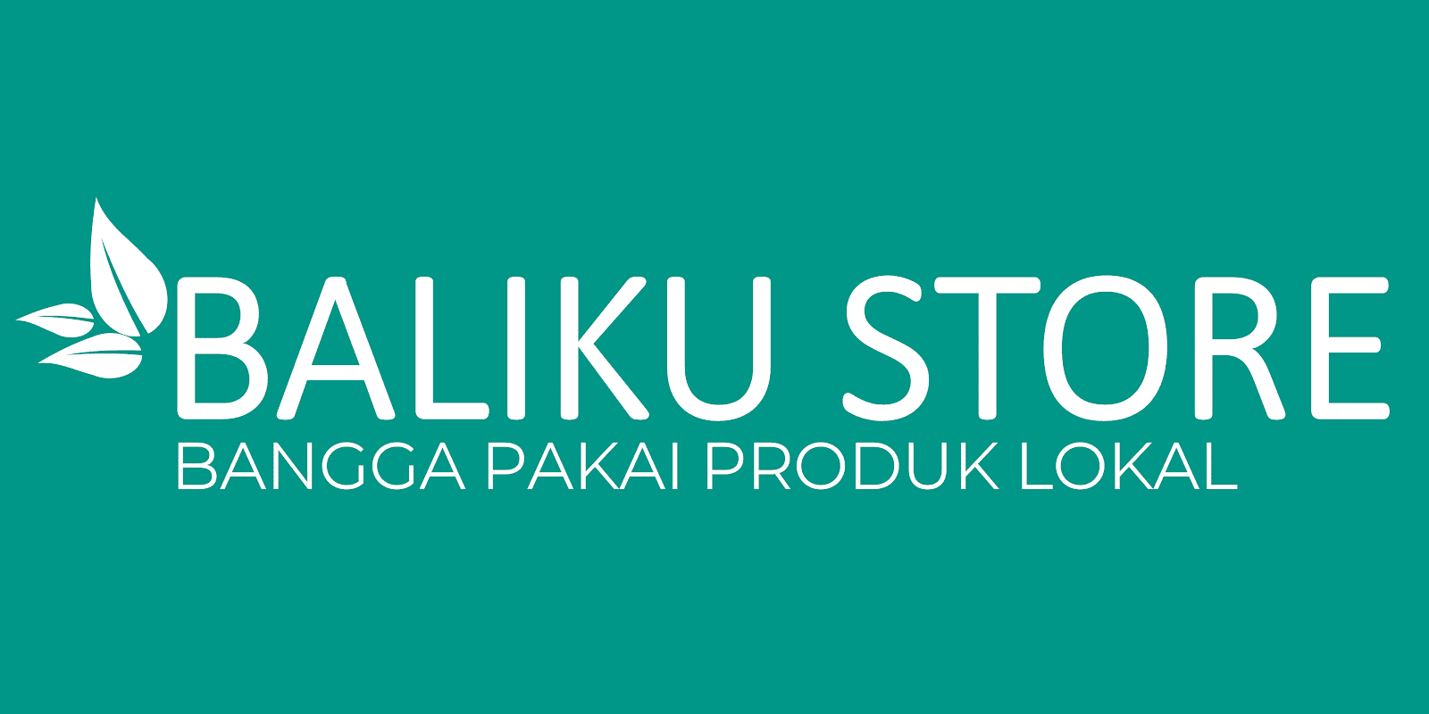 Baliku Store - Bangga Pakai Produk Lokal