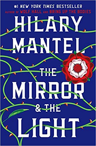 Bok å lese: "The Mirror & the Light" av Hilary Mantel