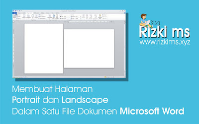 Cara Membuat Halaman Portrait dan Landscape Dalam Satu File