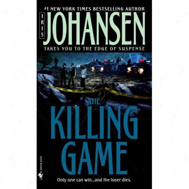 The Killing Game Iris Johansen