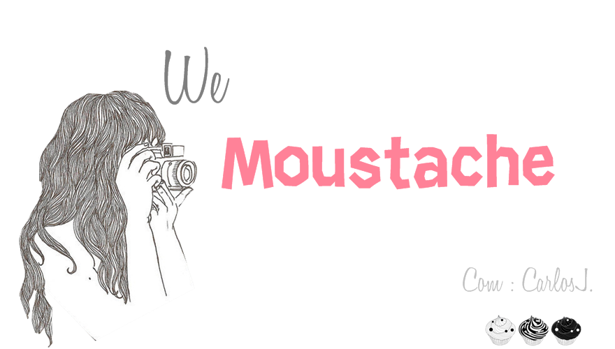 Testes We Moustache // Oficial