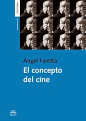 El Concepto del Cine, A. Faretta