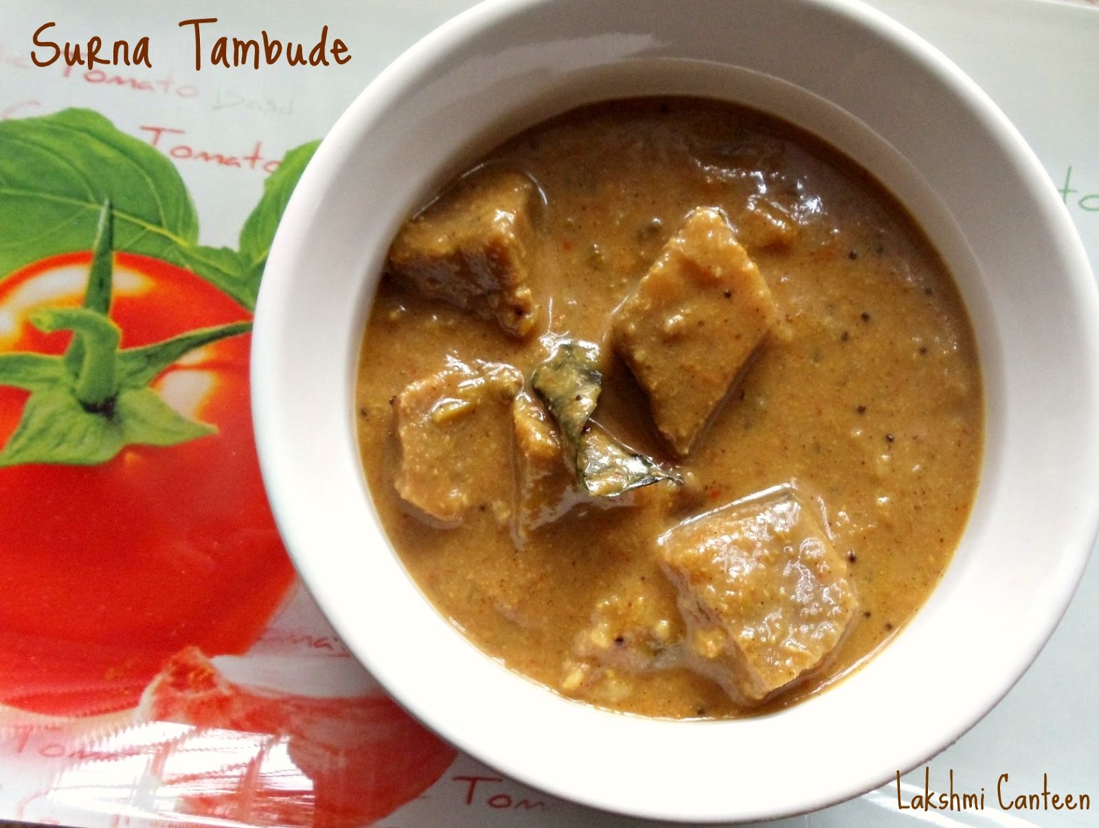 Lakshmi Canteen Surna Tambude (Indian Yam/Suran Curry)