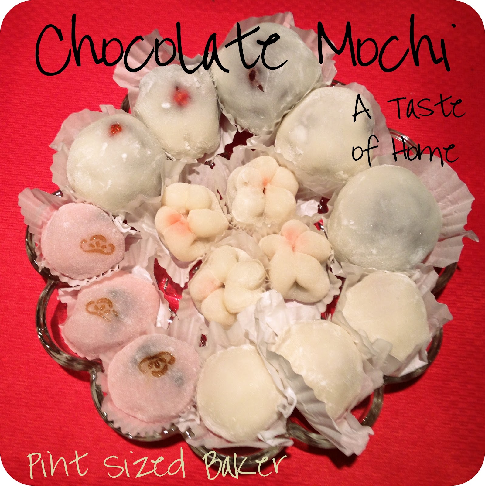 A Taste of Home Chocolate Mochi Pint Sized Baker