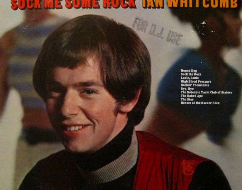 Ian Whitcomb - Sock Me Some Rock Ian Whitcomb - Sock Me Some Rock