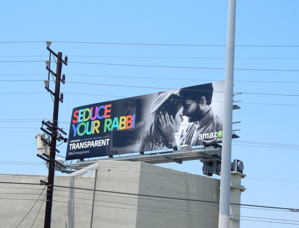 Seduce your Rabbi Transparent 2015 Emmy billboard Venice Boulevard Seduce your Rabbi Transparent 2015 Emmy billboard