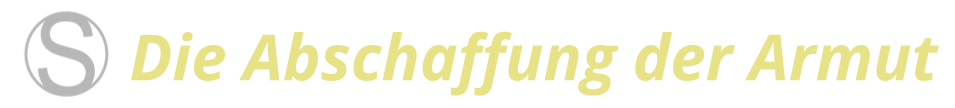 Die Abschaffung der Armut
