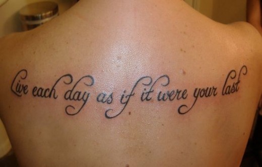 The 4th of my Quotes on Life Tattoos is such a true quote 