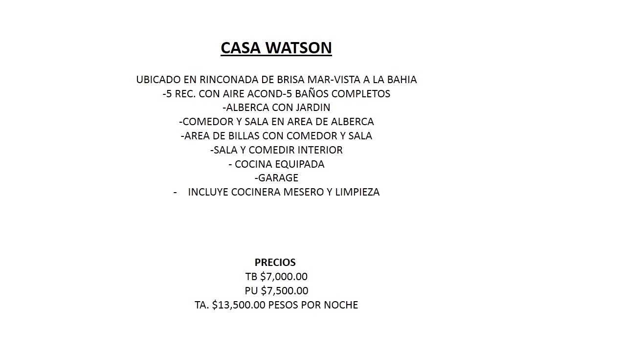 CASA WATSON