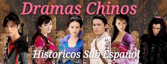 Dramas Chinos Historicos Sub Español
