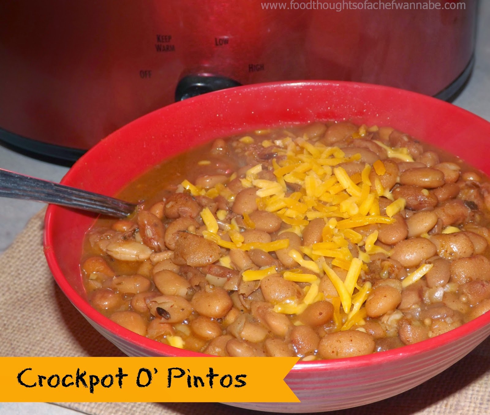 FoodThoughtsOfaChefWannabe Crockpot O' Pintos