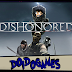 Doidogames #20 - NÃO FUI EU! - Dishonored