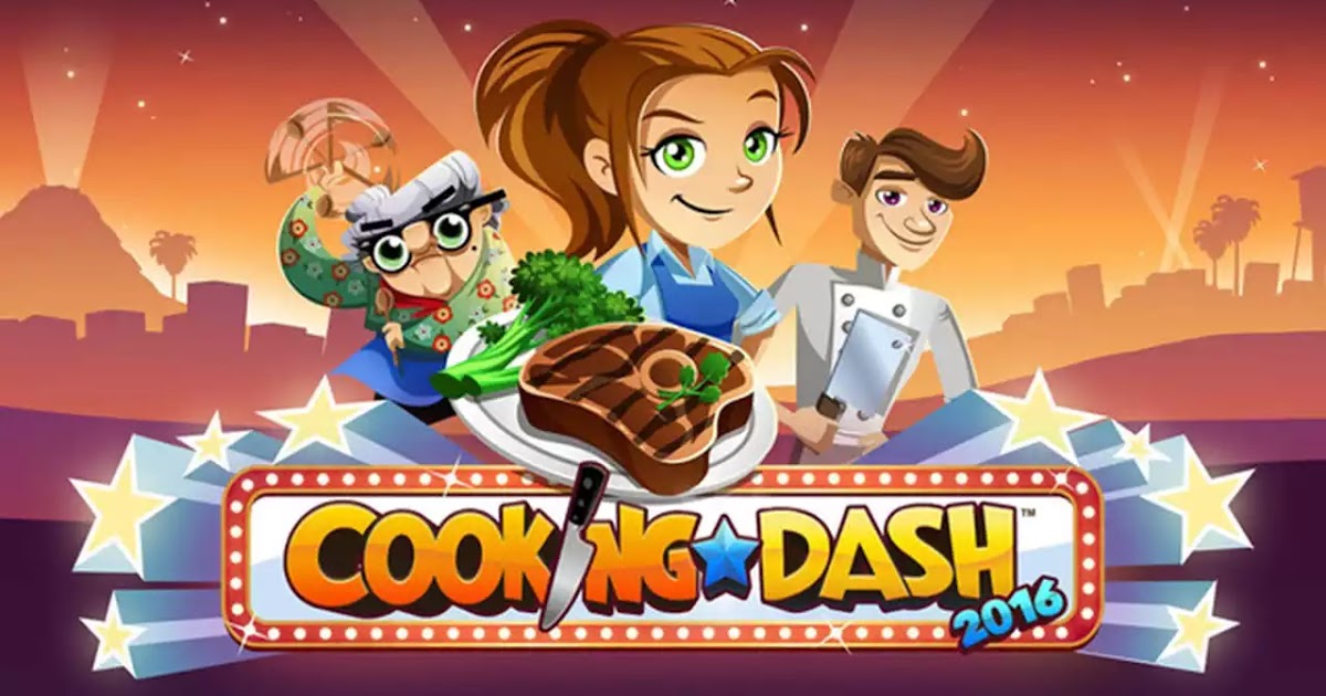 Cooking Dash 2016 MOD APK (UNLIMITED MONEY/SUPPLIES)