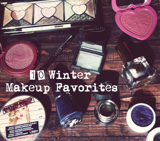 Makeup Essentials: 10 Winter Favorites