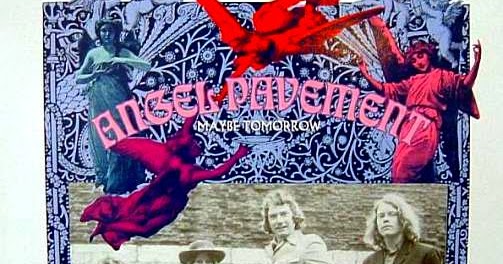 Angel Pavement - Maybe Tomorrow Angel Pavement - Maybe Tomorrow