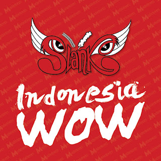 Slank - Indonesia Wow (2014) Slank - Indonesia Wow on iTunes