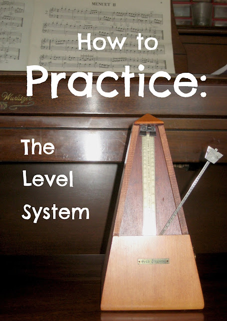 How to Practice - Using the Level System