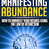 Manifesting Abundance - Free Kindle Non-Fiction