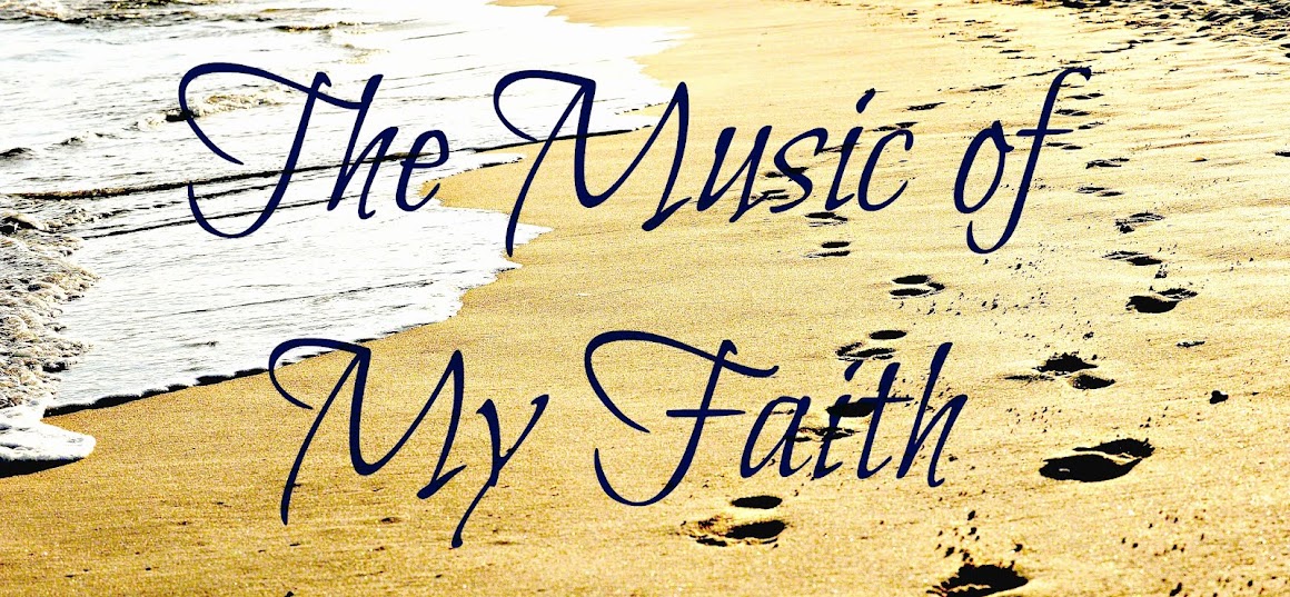 The Music of My Faith