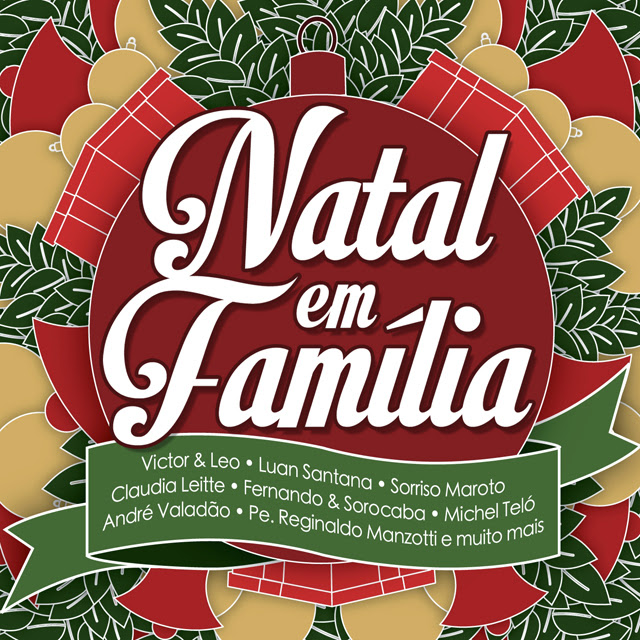 Notas Musicais: 'Natal em família' faz a festa pop popular do Brasil  pagodeiro e sertanejo