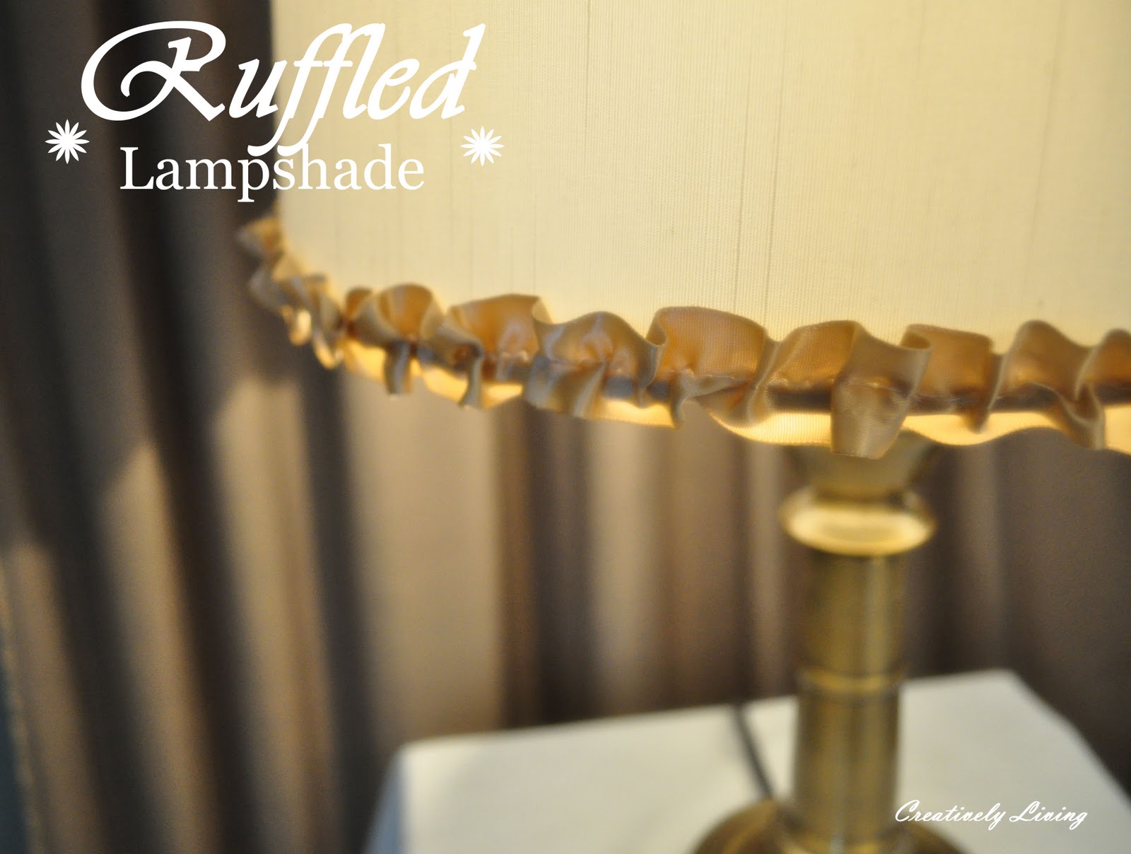 DIY Ruffled Lampshade Creatively Living Blog