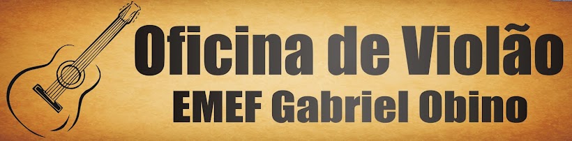 Oficina de Violão da EMEF Gabriel Obino
