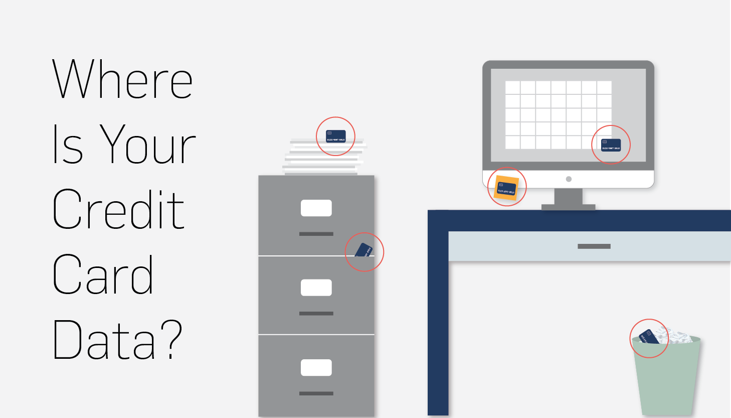 Do You Know Where You Store Card Data?