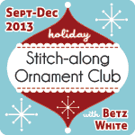 Betz White Stitch-along Ornament Club