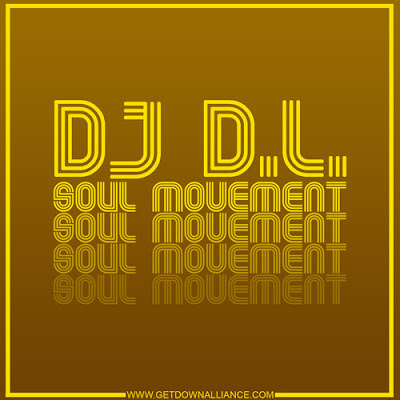 DJ DL - Soul Movement