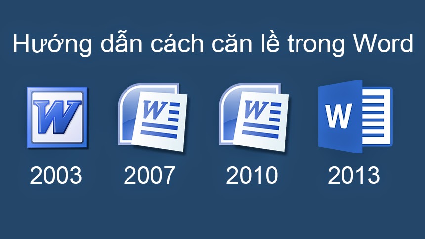 Hướng dẫn cách căn chỉnh lề trong Word theo chuẩn Hướng dẫn cách căn chỉnh lề trong Word theo chuẩn