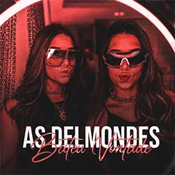Baixar Música Bateu Vontade - As Delmondes Mp3 Baixar Música Bateu Vontade - As Delmondes Mp3