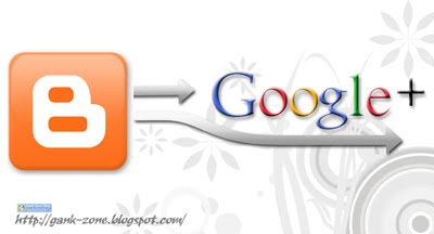 Cara Menghubungkan Blog dengan Google Plus
