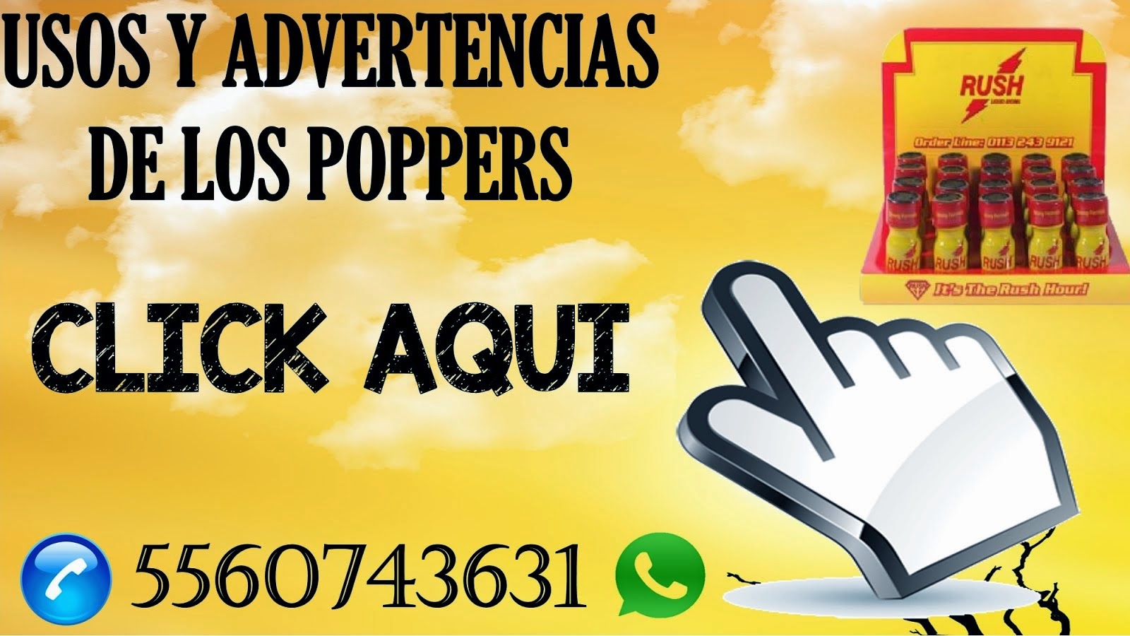 USOS Y ADVERTENCIA DE LOS POPPERS