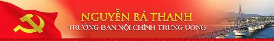 Nguyễn Bá Thanh: Trưởng Ban Nội Chính Trung Ương