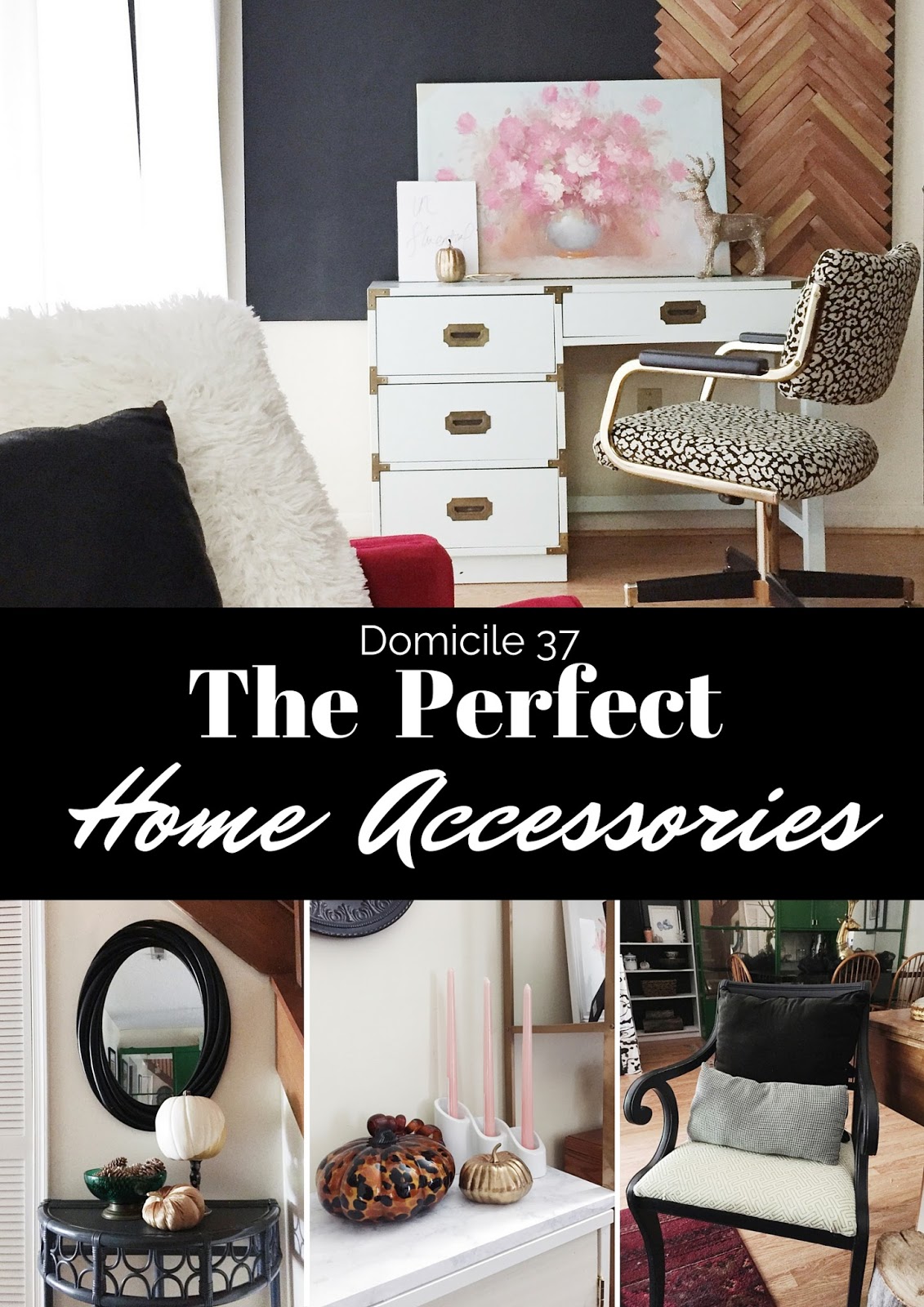 The Perfect Home Accessories Domicile 37