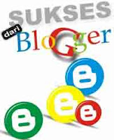 Blogger Sukses Info Blog, blogger sukses