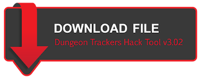 Dungeon Trackers Hack Tool v3.02.rar Dungeon Trackers Hack Tool v3.02.rar