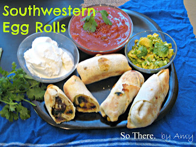 Southwestern Egg Rolls 
