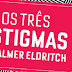 Resenha : Os três estigmas de Palmer Eldritch