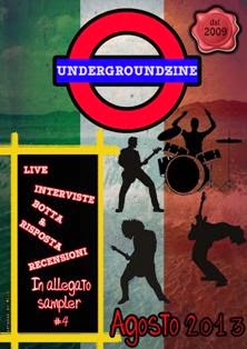 UndergroundZine 14 - Agosto 2013 | TRUE PDF | Mensile | Musica | Rock | Metal
Webzine della provincia di Trento attiva dal 2009 che si occupa di:
- recensioni
- interviste
- live report