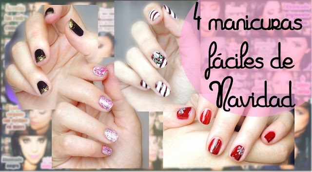 4 Manicuras fáciles para Navidad, 4 easy manicures Silvia Quiros 4 Manicuras fáciles para Navidad, 4 easy manicures Silvia Quiros