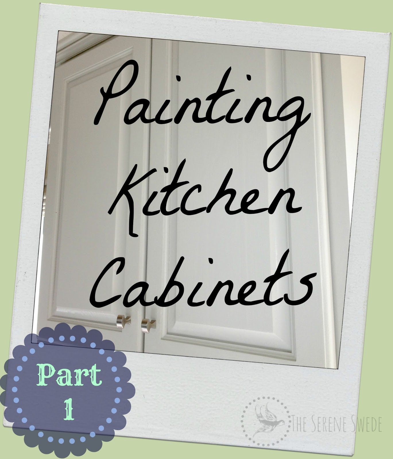 Cleaning painted kitchen cabinets Painted Kitchen Cabinets: Part 1