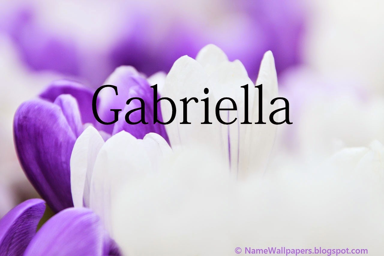 Gabriella Name Wallpapers Gabriella ~ Name Wallpaper Urdu Name Meaning