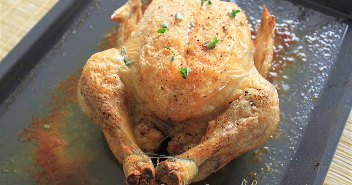 GoodyFoodies Recipe Thomas Keller's Simple Roast Chicken (mon poulet