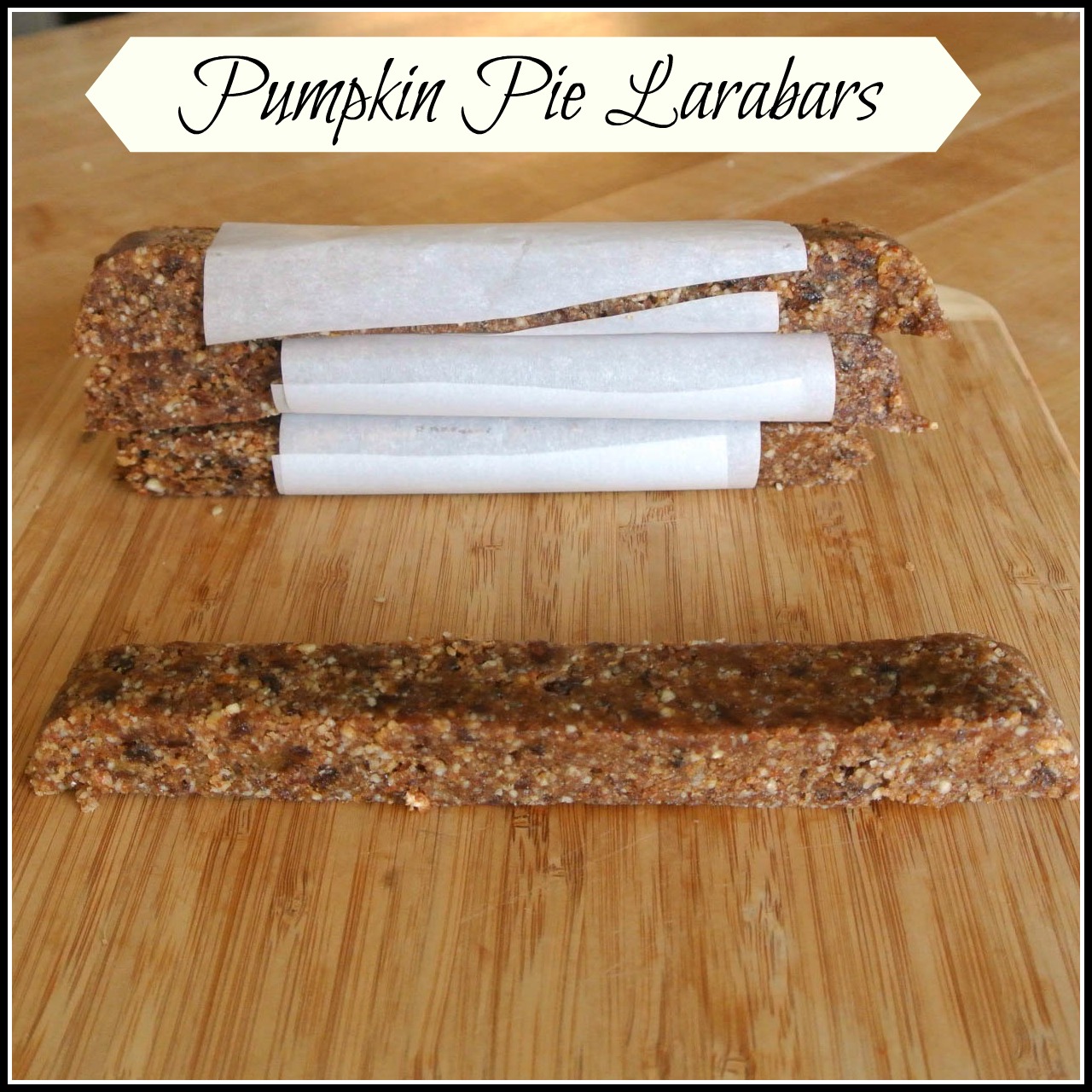 Mom, What's For Dinner? Pumpkin Pie Larabars