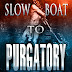 Slow Boat To Purgatory - Free Kindle Fiction