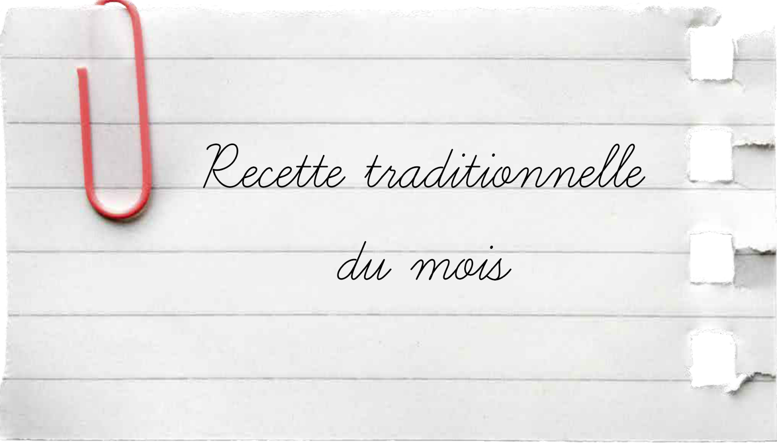 Recette tradition