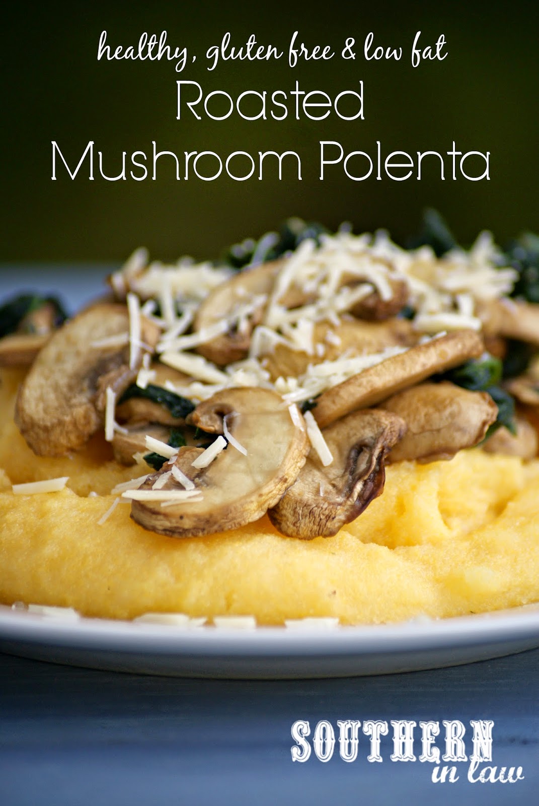Southern In Law Recipe Roasted Mushroom Polenta