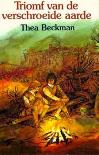 Triomf van de verschroeide aarde by Thea Beckman